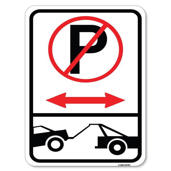 Signmission No Parking-Tow Away Zone W/ Graphic Heavy-Gauge Alum Rust Proof Parking, 18" x 24", A-1824-23793 A-1824-23793 - main